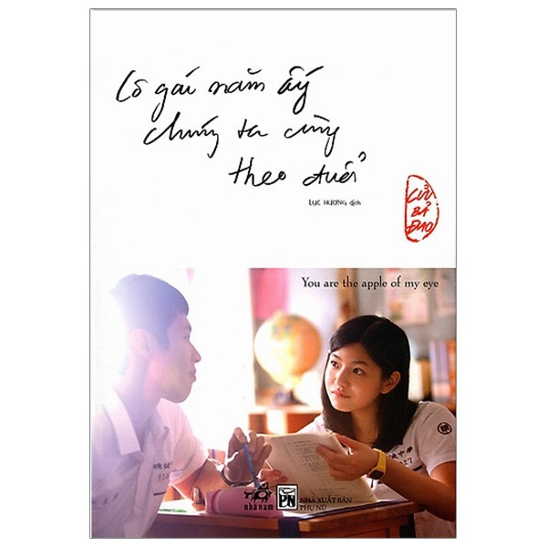 Cô Gái Năm Ấy Chúng Ta Cùng Theo Đuổi - Cửu Bả Đao